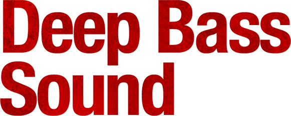 Deep Bass Sound